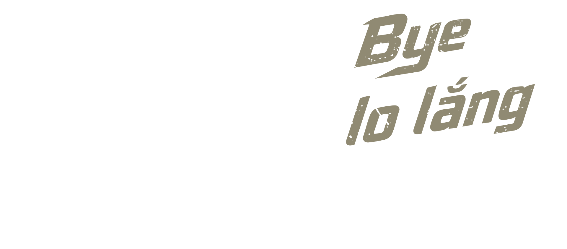 Bye lo lắng